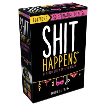 SHIT HAPPENS 50 Sfumature di Sfiga Gioco da Tavolo 18+